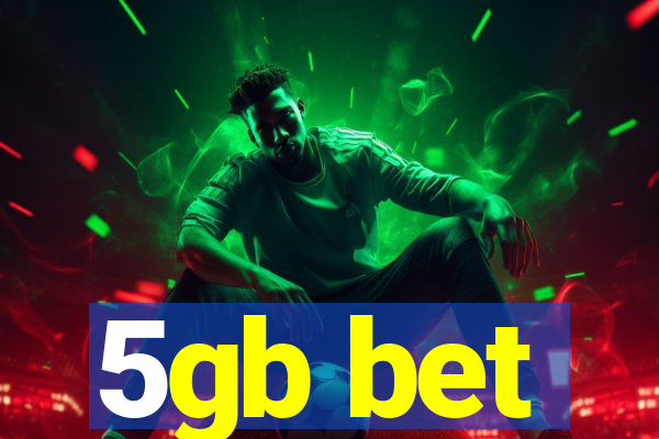 5gb bet